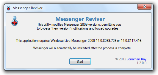 Use Messenger Reviver to bypass the Windows Live Messenger 2009